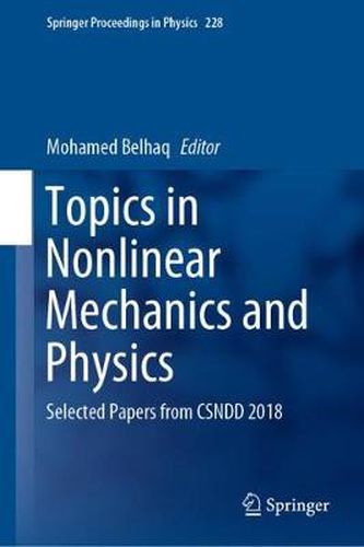 Cover image for Topics in Nonlinear Mechanics and Physics: Selected Papers from CSNDD 2018