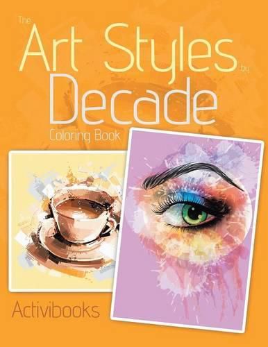 Cover image for The Art Styles by Decade Coloring Book