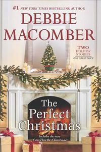 Cover image for The Perfect Christmas: An Anthology