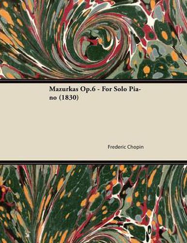 Cover image for Mazurkas Op.6 - For Solo Piano (1830)