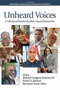 Cover image for Unheard Voices: A Collection of Narratives by Black, Gay & Bisexual Men
