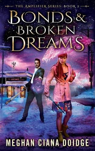 Cover image for Bonds and Broken Dreams