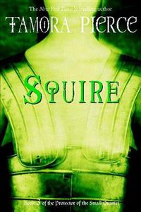 Cover image for Squire: Book 3 of the Protector of the Small Quartet