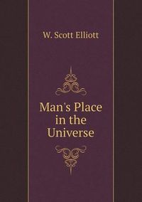 Cover image for Man's Place in the Universe