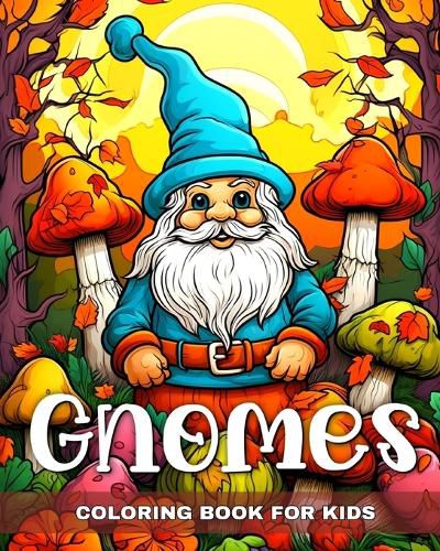 Cover image for Gnomes Coloring Book for Kids