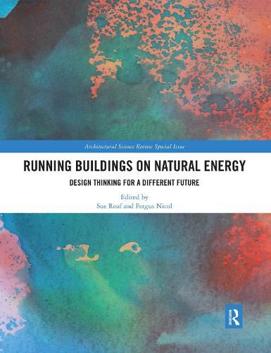 Running Buildings on Natural Energy: Design Thinking for a Different Future