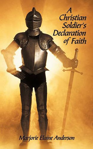 Cover image for A Christian Soldier's Declaration of Faith