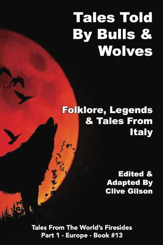 Cover image for Tales Told By Bulls & Wolves