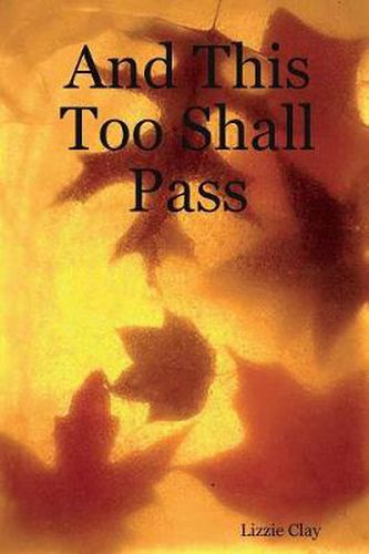 Cover image for And This Too Shall Pass