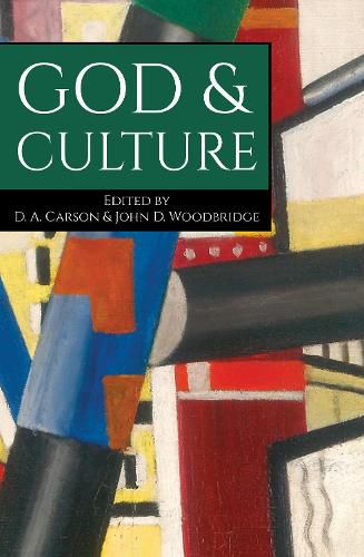 God & Culture: Essays in Honor of Carl F.H. Henry
