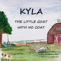 Cover image for KYLA The Little Goat With No Coat