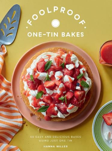 Cover image for Foolproof One-Tin Bakes