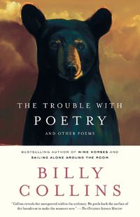 Cover image for The Trouble with Poetry: And Other Poems