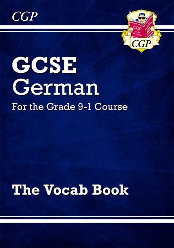 GCSE German Vocab Book - for the Grade 9-1 Course