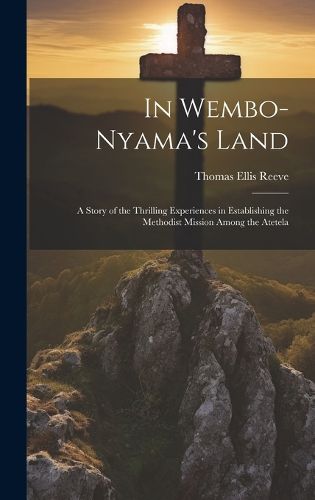 Cover image for In Wembo-Nyama's Land