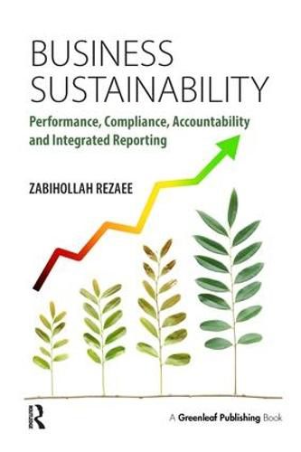 Cover image for Business Sustainability: Performance, Compliance, Accountability and Integrated Reporting