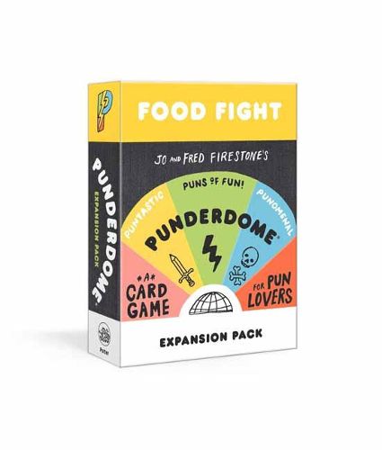 Cover image for Punderdome Food Fight Expansion Pack 50 More Cards To Add To The Core Game