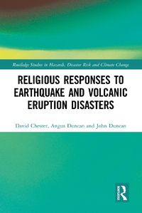 Cover image for Religious Responses to Earthquake and Volcanic Eruption Disasters