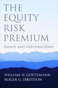 Cover image for The Equity Risk Premium: Essays and Explorations