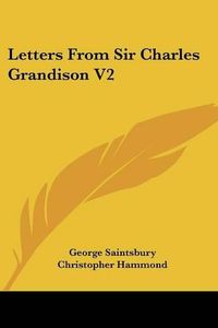 Cover image for Letters from Sir Charles Grandison V2