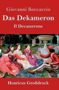 Cover image for Das Dekameron (Grossdruck): (Il Decamerone)