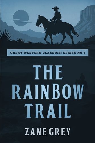 Cover image for The Rainbow Trail