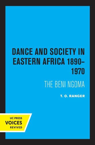 Cover image for Dance and Society in Eastern Africa 1890-1970: The Beni Ngoma