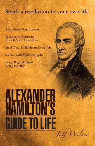 Cover image for Alexander Hamilton's Guide to Life