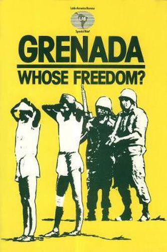 Cover image for Grenada: Whose freedom?