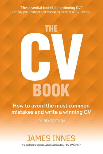 Cover image for CV Book, The: How to avoid the most common mistakes and write a winning CV