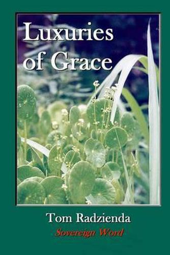 Cover image for Luxuries of Grace