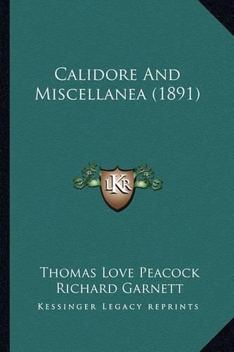 Calidore and Miscellanea (1891)