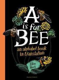 Cover image for A is for Bee