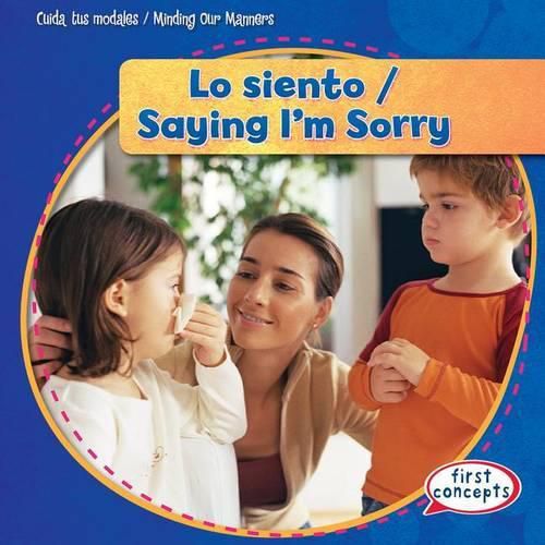 Lo Siento / Saying I'm Sorry