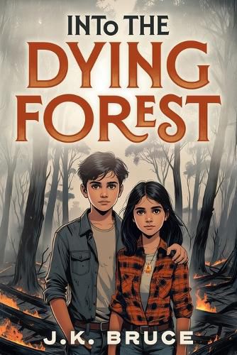 Cover image for Into the Dying Forest