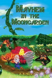 Cover image for Mayhem in the Moongarden