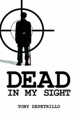 Cover image for Dead In My Sight