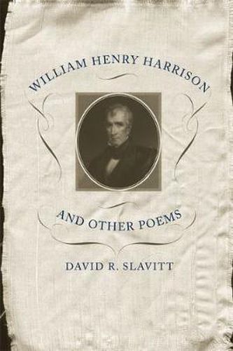 Cover image for William Henry Harrison and Other Poems