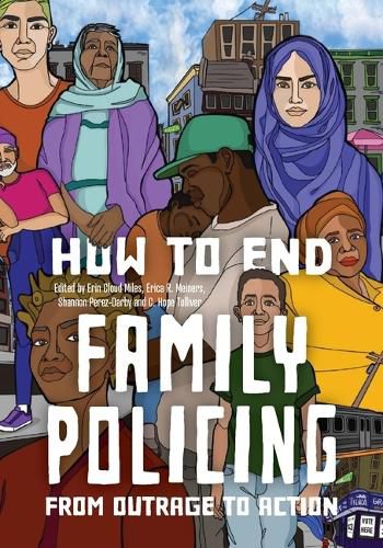Cover image for How to End the Family Policing System