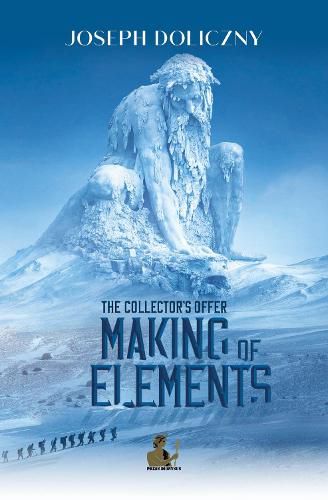 Cover image for Making of Element: The Collector's Offer