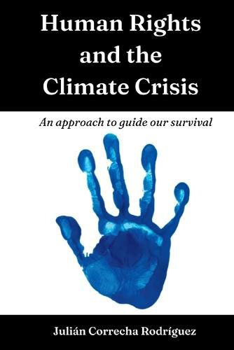 Cover image for Human Rights and the Climate Crisis