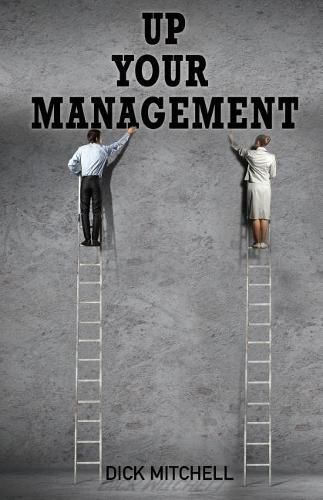 Cover image for Up Your Management