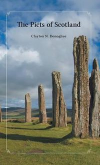 Cover image for The Picts of Scotland