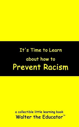 Cover image for It's Time to Learn about How to Prevent Racism