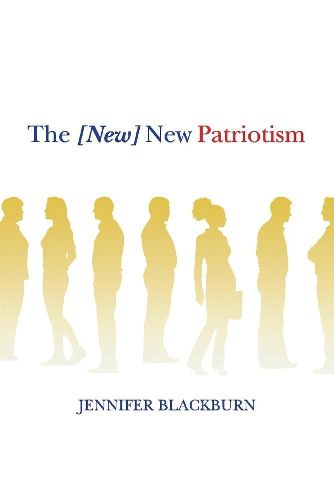 Cover image for The [New] New Patriotism