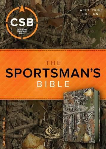 CSB Sportsman's Bible: Large Print Personal Size Edition, Mothwing Camouflage LeatherTouch