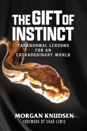 Cover image for The Gift of Instinct: Paranormal Lessons for an Extraordinary World