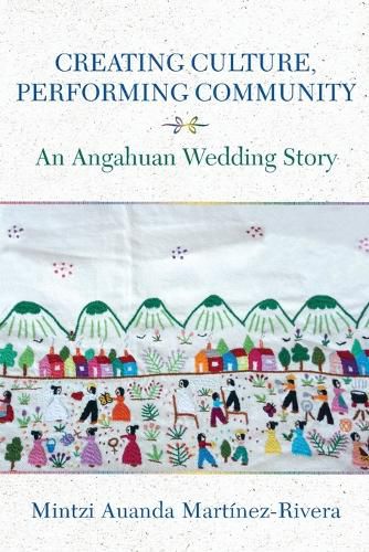 Cover image for Creating Culture, Performing Community