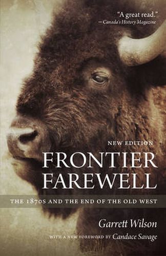 Cover image for Frontier Farewell: The 1870s and the End of the Old West