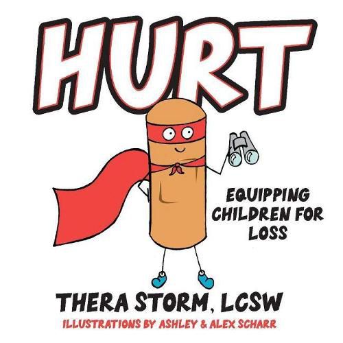 Cover image for Hurt: Equipping Children for Loss